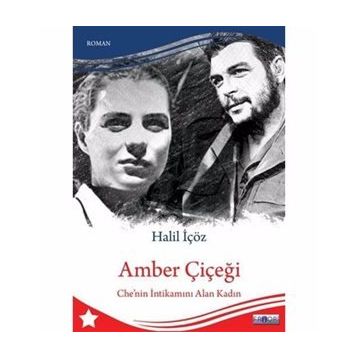 Amber Çiçeği - Halil İçöz