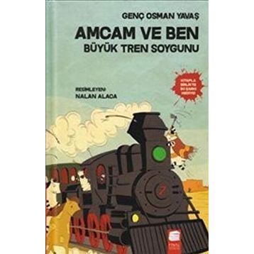 Amcam ve Ben 3 - Büyük Tren Soygunu - Genç Osman Yavaş