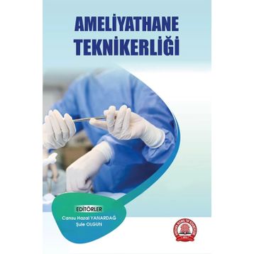 Ameliyathane Teknikerliği - Ankara Nobel Tıp Kitabevi
