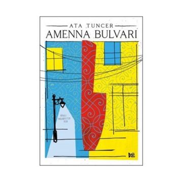 Amenna Bulvarı - Ata Tuncer