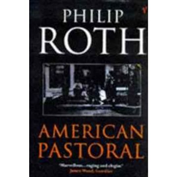 American Pastoral - Philip Roth