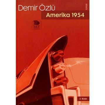 Amerika 1954 - Demir Özlü