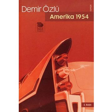 Amerika 1954 - Demir Özlü