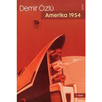 Amerika 1954 - Demir Özlü