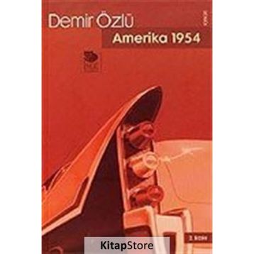 Amerika 1954 - Demir Özlü