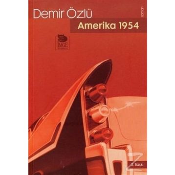 Amerika 1954 - Demir Özlü