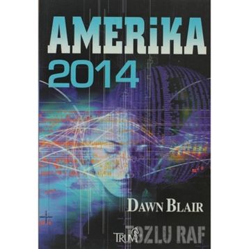 AMERIKA 2014 - DAWN BLAIR