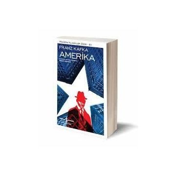 Amerika - Franz Kafka