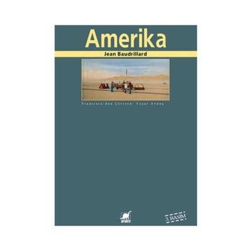 AMERIKA - JEAN BAUDRILLARD