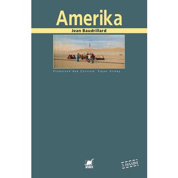 AMERIKA - JEAN BAUDRILLARD