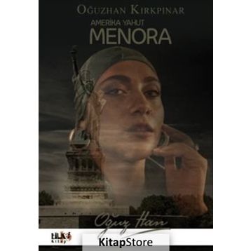 Amerika Yahut Menora - Oğuzhan Kırkpınar