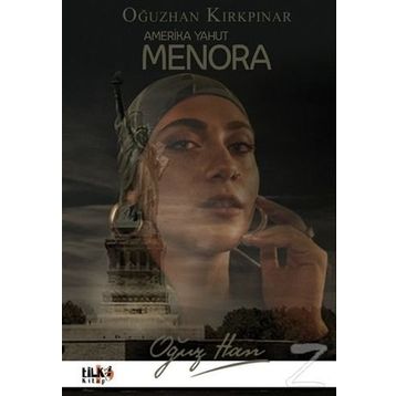 Amerika Yahut Menora - Oğuzhan Kırkpınar