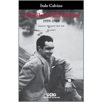 Amerika’da Bir İyimser - Italo Calvino