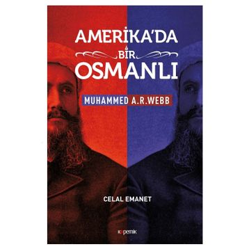 Amerika'da Bir Osmanlı - Celal Emanet
