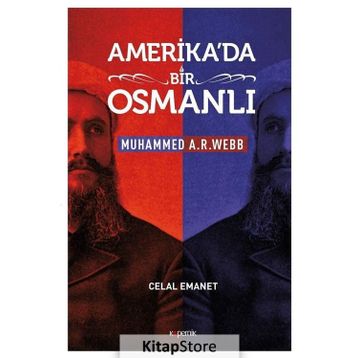 Amerika'da Bir Osmanlı - Celal Emanet
