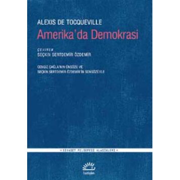 Amerika’da Demokrasi - Alexis de Tocqueville