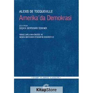 Amerika’da Demokrasi - Alexis de Tocqueville