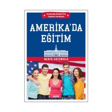 Amerika’da Eğitim - Merih Griswold