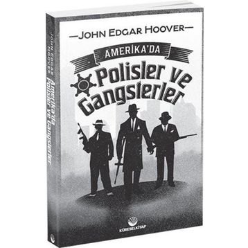 Amerika'da Polisler ve Gangsterler