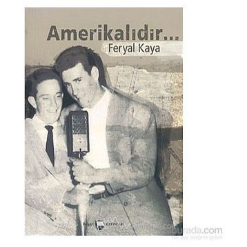 Amerikalıdır... - Feryal Kaya