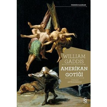 Amerikan Gotiği - William Gaddis