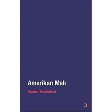 Amerikan Malı - Sumru Temimhan