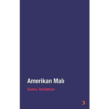 Amerikan Malı - Sumru Temimhan