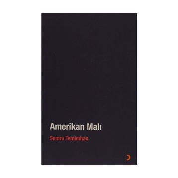 Amerikan Malı - Sumru Temimhan
