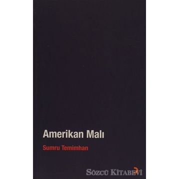 Amerikan Malı - Sumru Temimhan