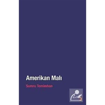 Amerikan Malı - Sumru Temimhan