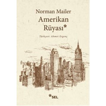 Amerikan Rüyası - Norman Mailer
