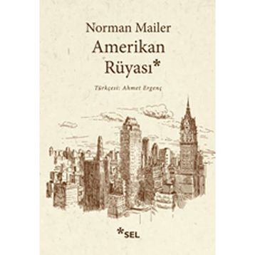 Amerikan Rüyası - Norman Mailer
