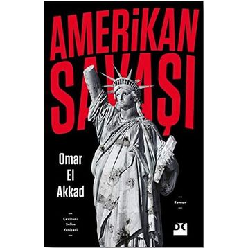Amerikan Savaşı - Omar El Akad