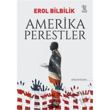 AMERIKAPERESTLER - EROL BILBILIK