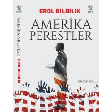 AMERIKAPERESTLER - EROL BILBILIK
