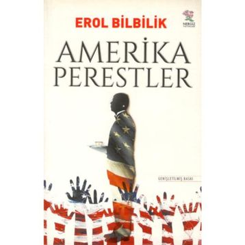 AMERIKAPERESTLER - EROL BILBILIK