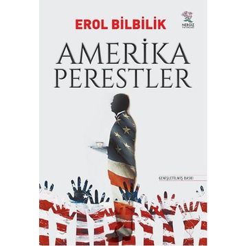 AMERIKAPERESTLER - EROL BILBILIK