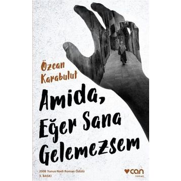 Amida, Eğer Sana Gelemezsem - Özcan Karabulut