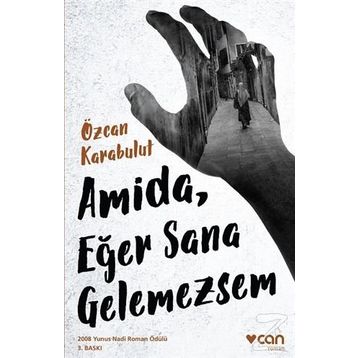 Amida, Eğer Sana Gelemezsem - Özcan Karabulut