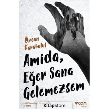 Amida, Eğer Sana Gelemezsem - Özcan Karabulut