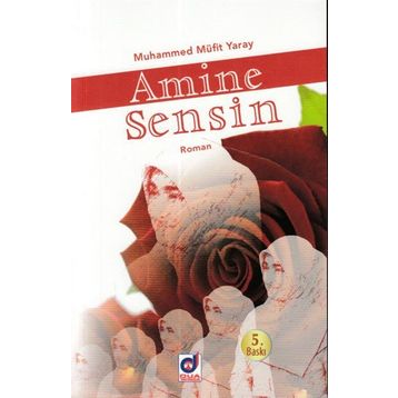 AMINE SENSIN - MUHAMMED MÜFIT YARAY