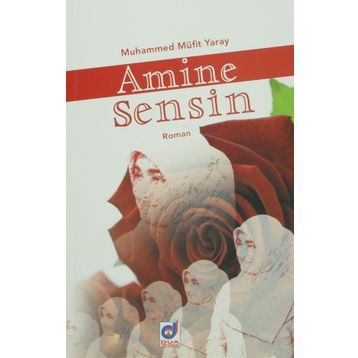 AMINE SENSIN - MUHAMMED MÜFIT YARAY