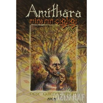 AMITHARA - MINA'NIN ÇIĞLIĞI - NEŞE GÜNFER BILGIN