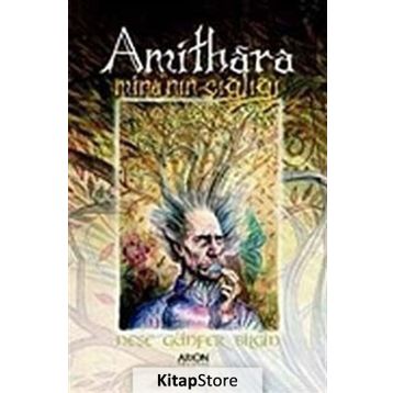 AMITHARA - MINA'NIN ÇIĞLIĞI - NEŞE GÜNFER BILGIN