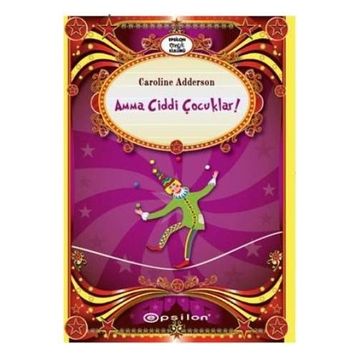 AMMA CIDDI ÇOCUKLAR - CAROLINE ADDERSON