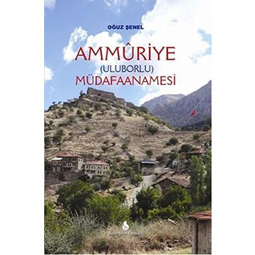 Ammüriye Müdafaanamesi - Oğuz Şenel