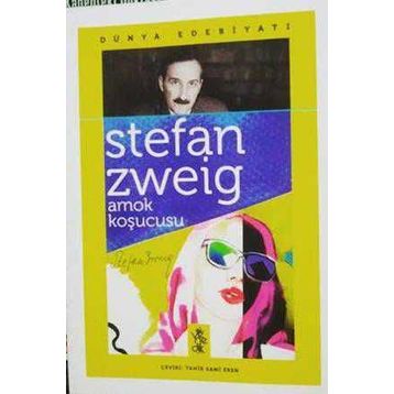 Amok Koşucusu - Sahaf Mendel - Stephan Zweig