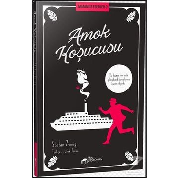 Amok Koşucusu - Stefan Zweig