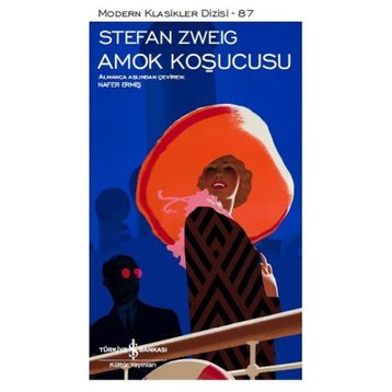 Amok Koşucusu - Stefan Zweig