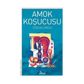 Amok Koşucusu - Stephan Zweig